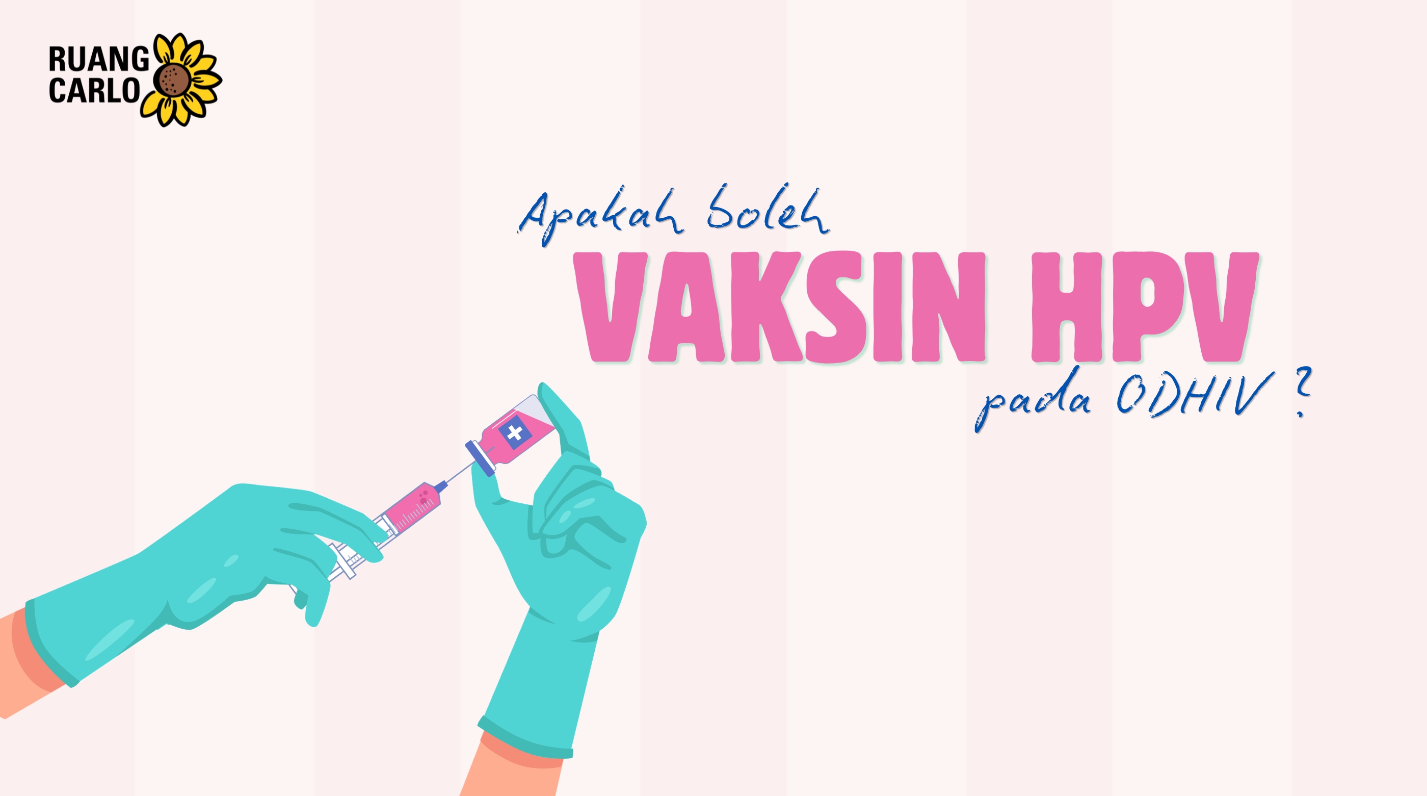 Apakah boleh Vaksin HPV pada ODHIV?